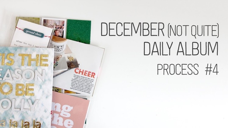 December (not quite) Daily – Process #4