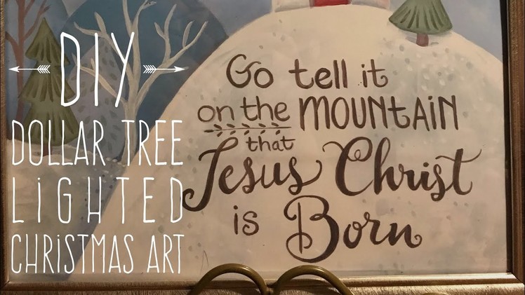 DIY Dollar Tree Lighted Christmas Art