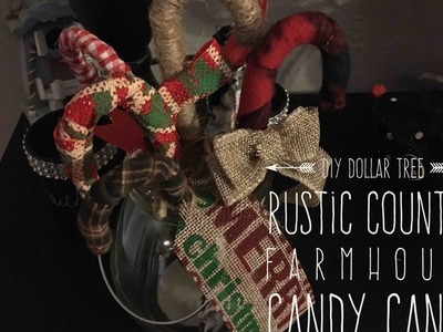 DIY Dollar Tree Rustic Country Farmhouse  Candy Canes