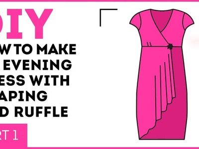 DIY: How to make an evening dress with draping and ruffle. Making a festive dress. Part 1.