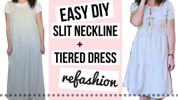 DIY Slit Neckline + Tiered Skirt Refashion || Episode 8