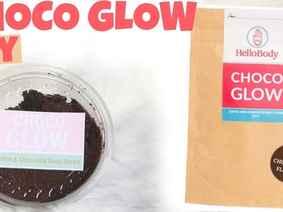 ✮ DUPE ✮ DIY Choco Glow ✮ Hello Body | Body Scrub | Caly Beauty