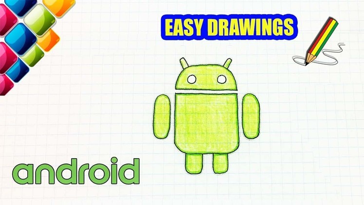 Easy drawings #315  How to draw ANDROID . drawings for beginners