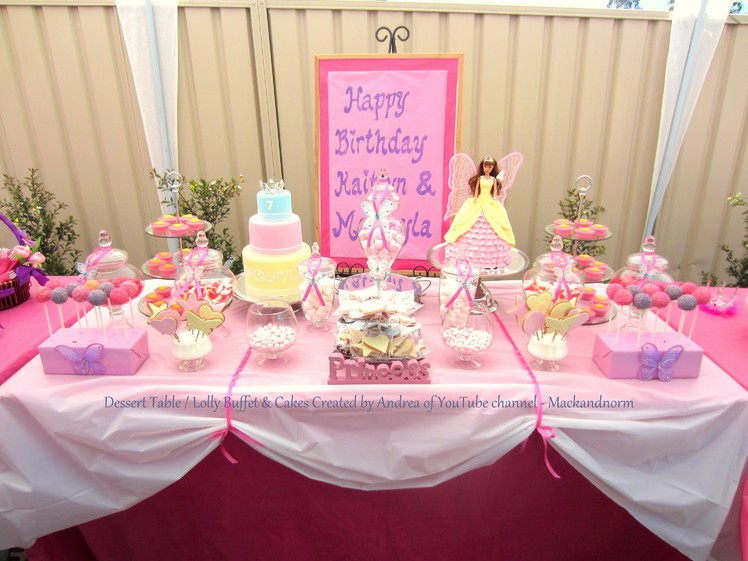 How to Create my Dessert Table & Candy. Lolly Buffet Treats - Mackayla & Kaitlyn's Birthday 2012