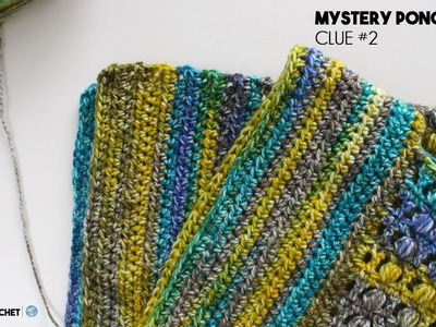How to Crochet a Poncho: Mystery CAL Clue Two