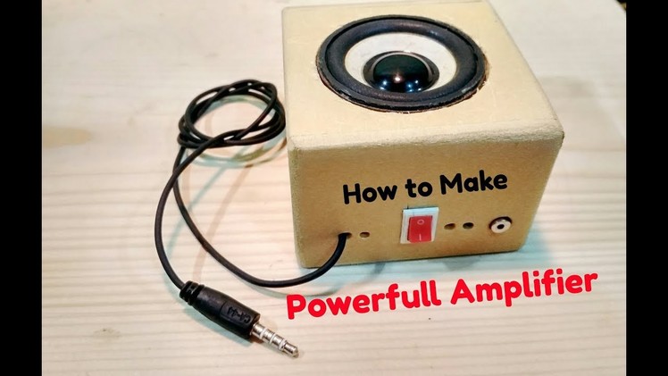 How to make a simple Amplifier at home - Easy