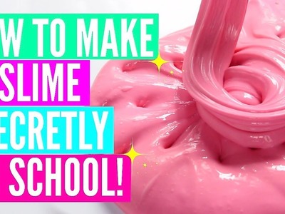 How To Make Slime In School Without Getting Caught! How To Make Jiggly Slime, Glossy & Clicky Slime