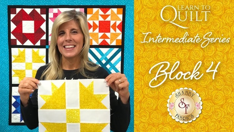 Learn to Quilt Intermediate Block Four | Shabby Fabrics