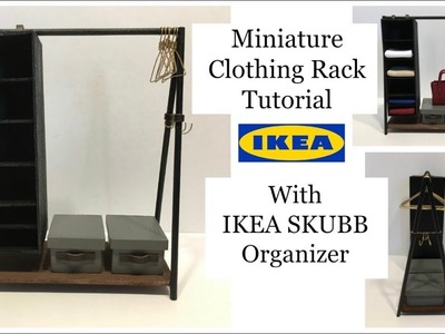 Miniature Clothing Rack with IKEA SKUBB Organizer Tutorial