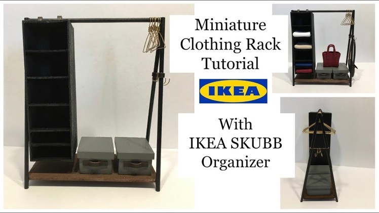 Miniature Clothing Rack with IKEA SKUBB Organizer Tutorial