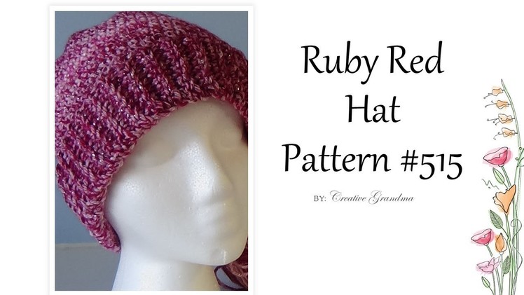 Ruby Red Hat Pattern #515  Quick and Easy Single crochet