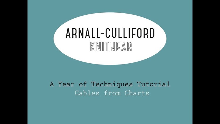 A Year of Techniques: Cables From Charts Tutorial