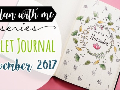 Bullet Journal Novembre - Plan with me November 2017