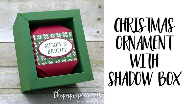 Christmas Ornament with Shadow Box