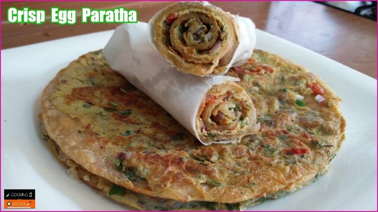 Crispy egg paratha recipe | homemade restaurant-style flaky layered egg paratha roll-anda paratha-