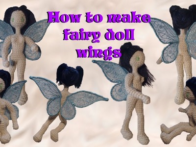Fairy Doll Wings Tutorial