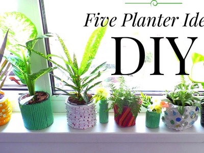 Five Planter. Plant Pot Ideas using Recycled Materials | Summer Room Decor |  by Fluffy Hedgehog