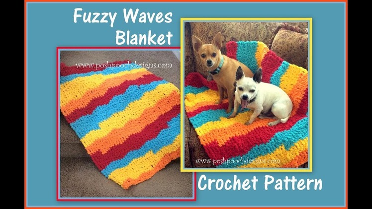 Fuzzy Waves Blanket Crochet Pattern
