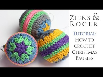How to Crochet Christmas Baubles!