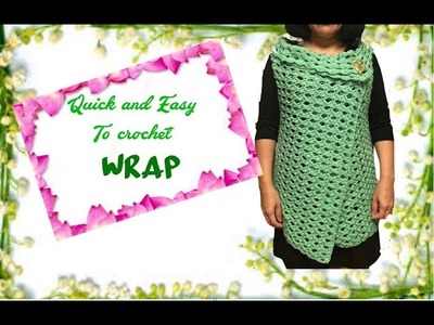 How to crochet quick and easy WRAP