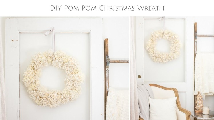 How to Make a Cozy Pom Pom Wreath