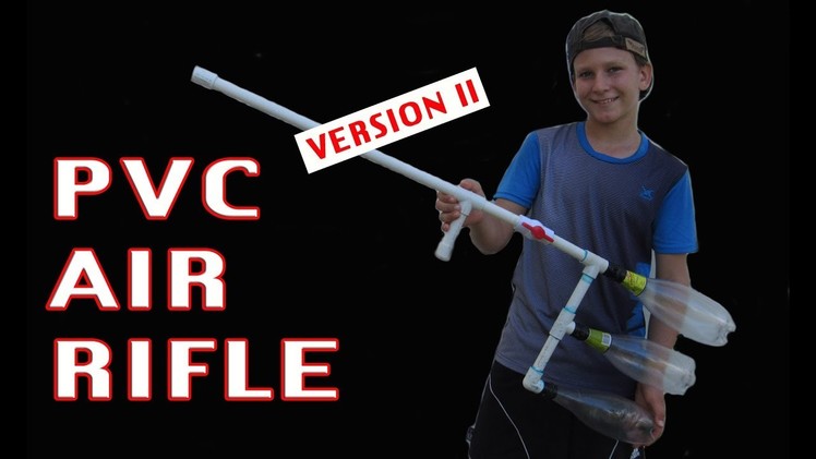 How to make a high pressured PVC Air Rifle V2 - DIY Air gun