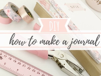How To Make Your Own Journal: Step by Step for Beginners