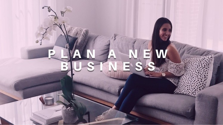 HOW TO PLAN A BUSINESS