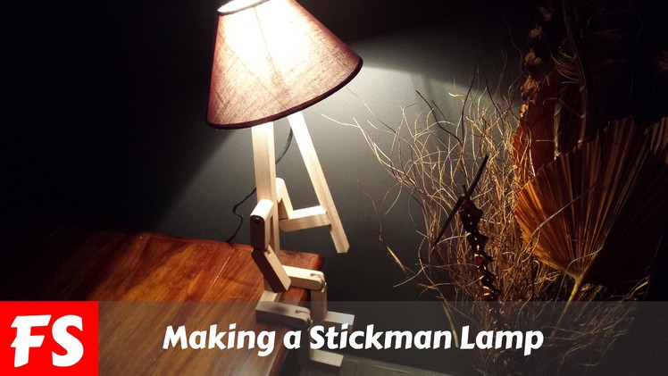 Making a wooden "Stickman" bedside lamp (FS Woodworking)