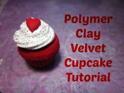 Polymer Clay Velvet Cupcake Tutorial