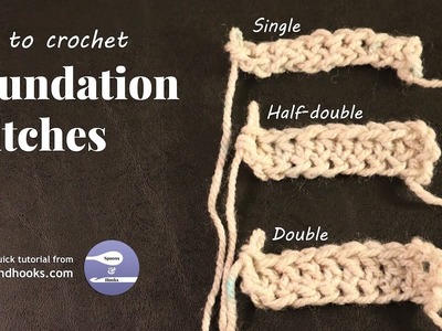 Quick Tutorial: Foundation stitches