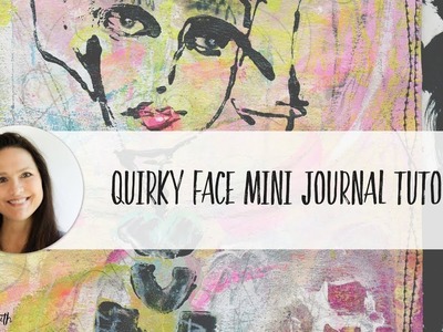 Quirky Face Mini Journal Tutorial