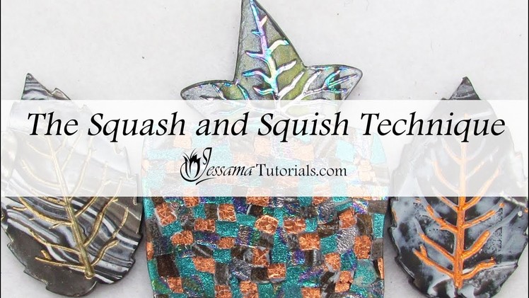 The Squash and Squish Technique