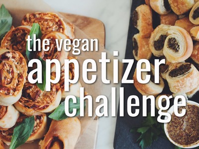 THE VEGAN APPETIZER CHALLENGE | hot for food
