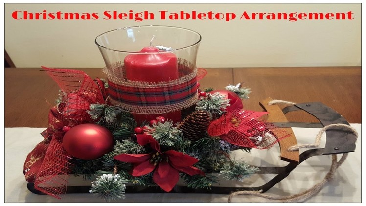 Tricia's Creations: Christmas Sleigh Tabletop Arrangement
