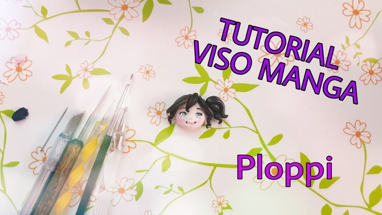 Tutorial Manga face doll!! Polymerclay Fimo | Ploppi