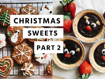 VEGAN CHRISTMAS SWEETS | PART 2