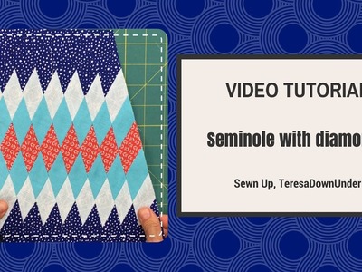 Video tutorial:  Seminole with diamonds