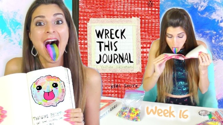 WRECK THIS JOURNAL 16 : Stranger Things, Tongue Painting, & Clouds. SoCraftastic