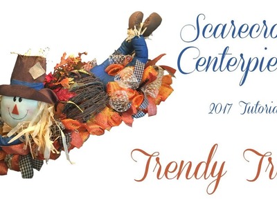 2017 Scarecrow Centerpiece Tutorial by Trendy Tree
