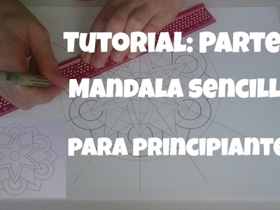Como dibujar mandala sencillo para principiantes.How to draw mandala for beginners. Parte 1.