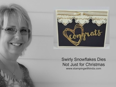 Creating With Swirly Snowflakes Dies