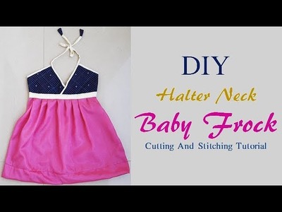 DIY Halter Neck Baby Frock From Left Over Fabric