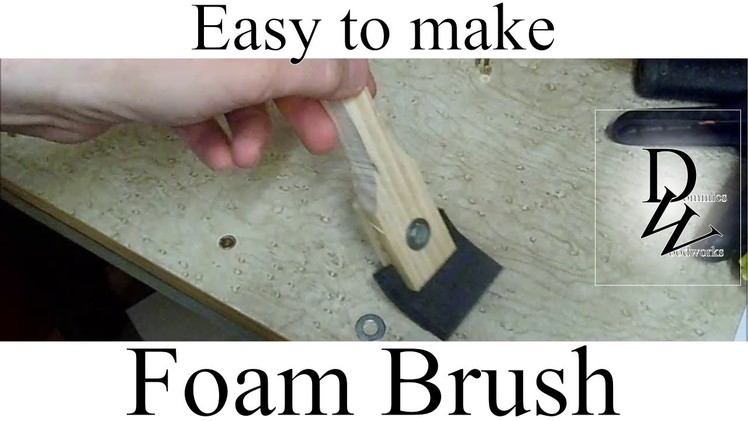 Easy to make foam brush