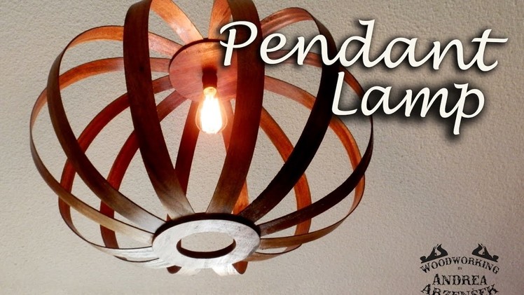 Making a Pendant Bentwood Lamp - Ep 055
