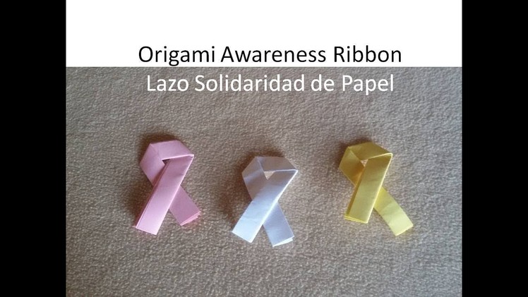 #Origami Awareness Ribbon -  Lazo Solidario de Papel