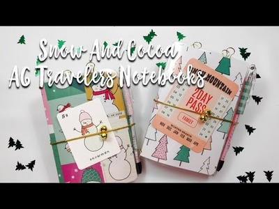 Snow And Cocoa A6 Travelers Notebooks **SOLD**