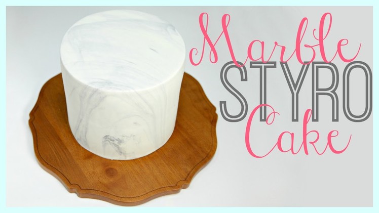 Stryofoam "Dummy" Cake Tutorial With MARBLE Effect! - CAKE STYLE