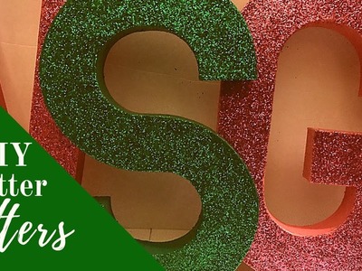 Tis’ The Season for Sparkle | DIY Glitter Letters