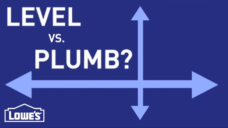 What Do Level and Plumb Mean? | DIY Basics